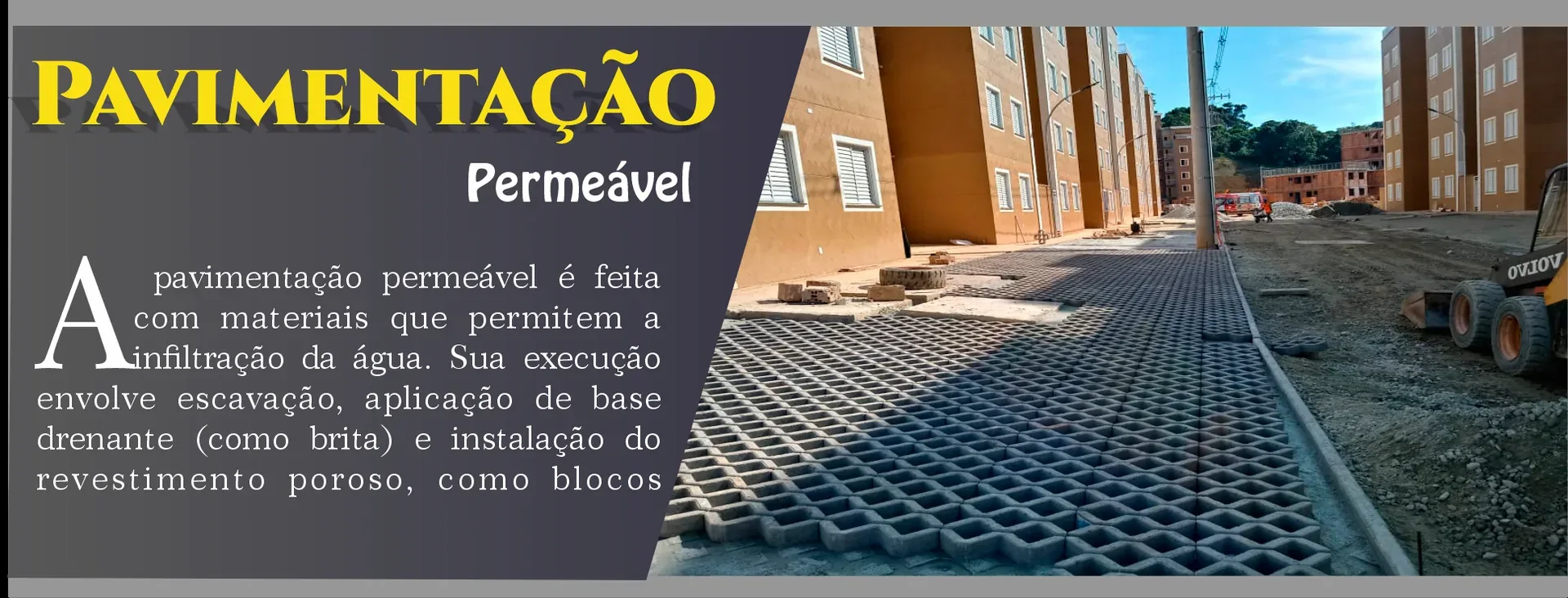 Pavimentação permeável e soluções de infraestrutura