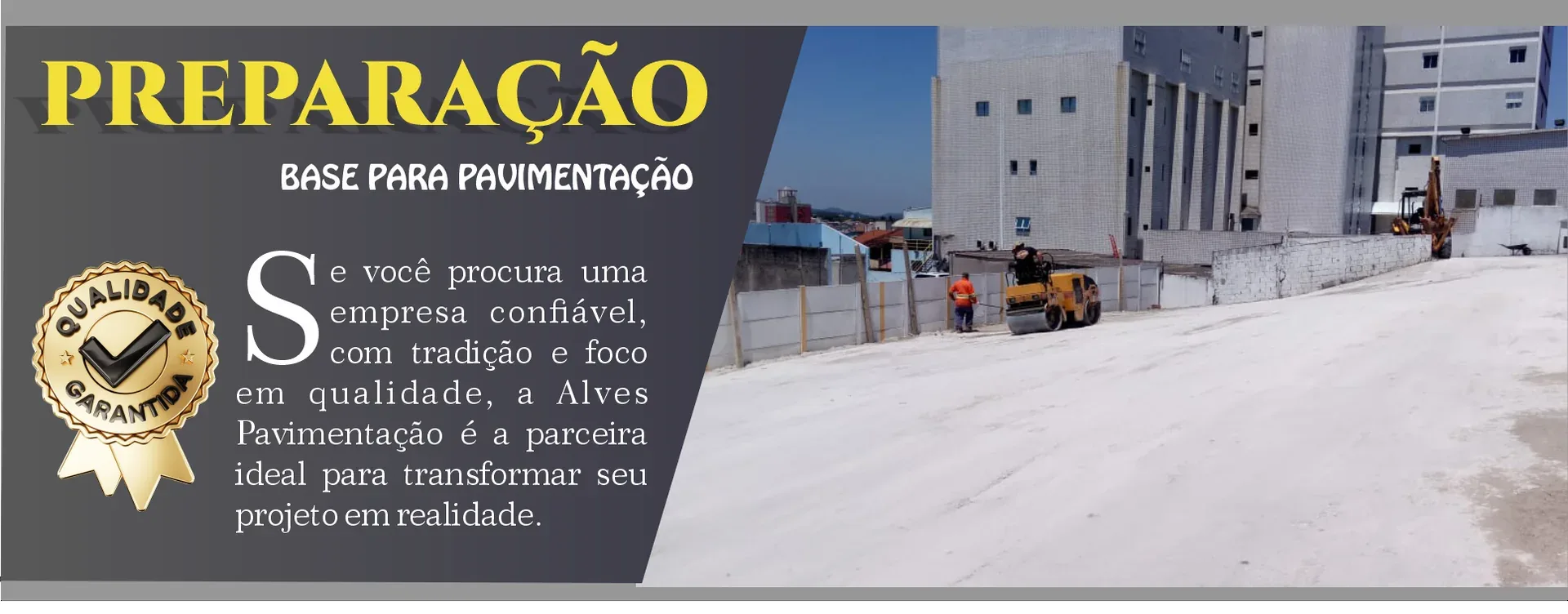 Preparação de base com máquinas para pavimentação